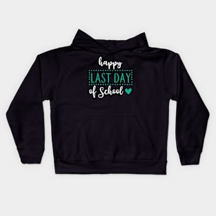 Happy last day of school Kids Hoodie